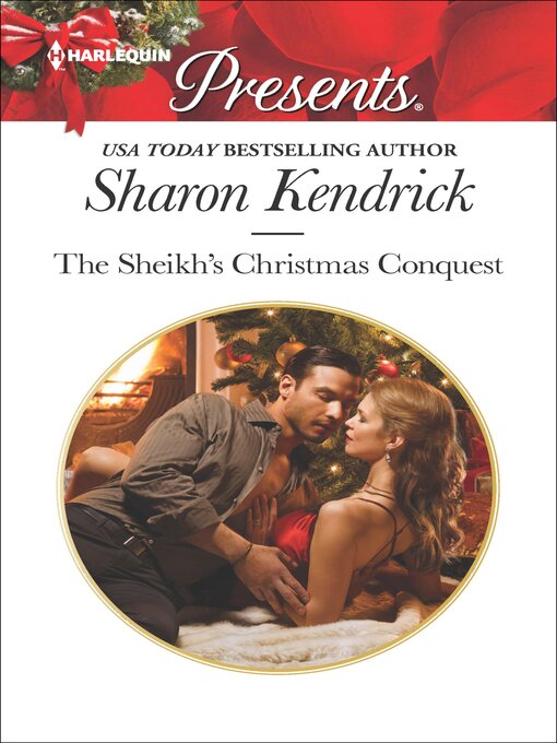 Title details for The Sheikh's Christmas Conquest by Sharon Kendrick - Available